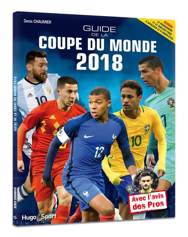 Guide de la coupe du monde 2018 (édition 2018)