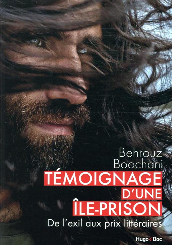 Témoignage d'une île-prison ; de l'exil aux prix littéraires
