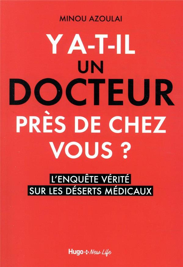 Y a-t-il un docteur près de chez vous ? l'enquête vérité sur les déserts médicaux