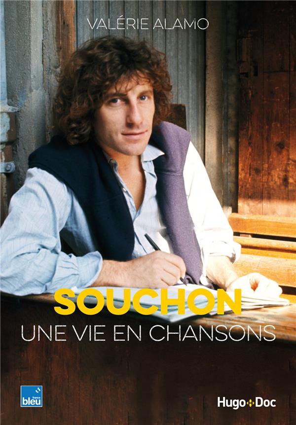 Souchon : Une vie en chansons