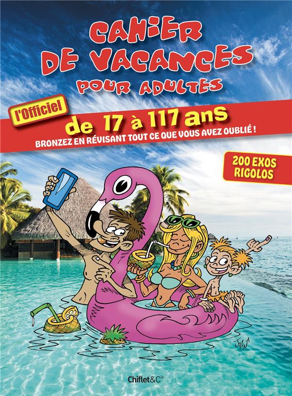 Cahier de vacances pour adultes : L'officiel
