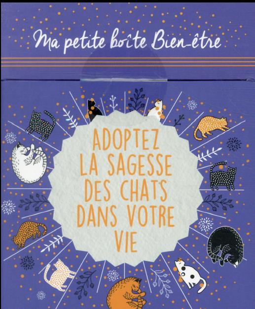 Ma petite boite bien-être : adoptez la sagesse des chats dans votre vie