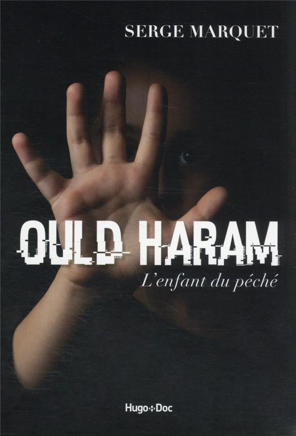 Ould haram, l'enfant du péché