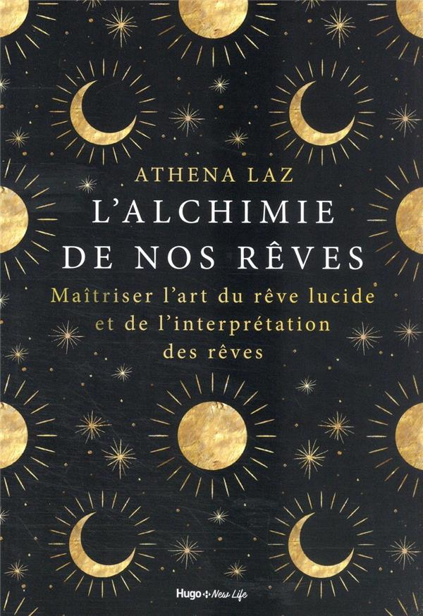 L'alchimie des rêves