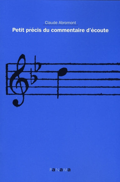 Petit précis du commentaire d'écoute