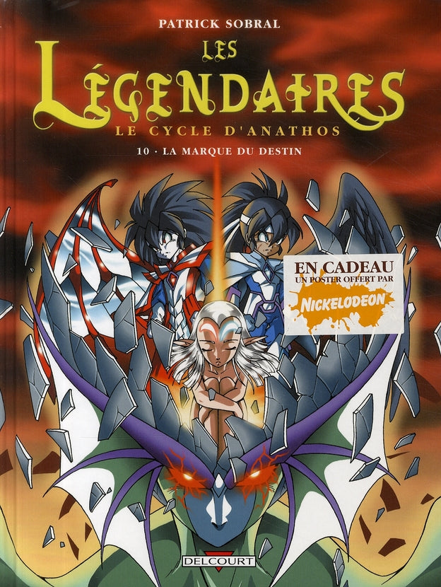 Les Légendaires Tome 10 : le cycle d'Anathos ; la marque du destin