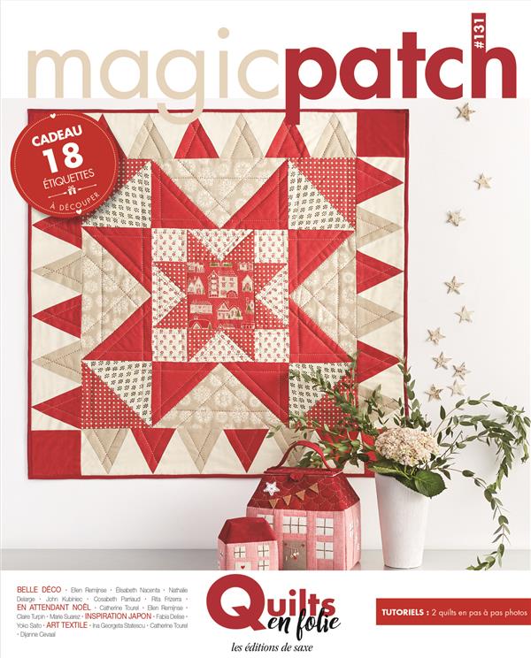 Magic patch n.131 : quilts en folie