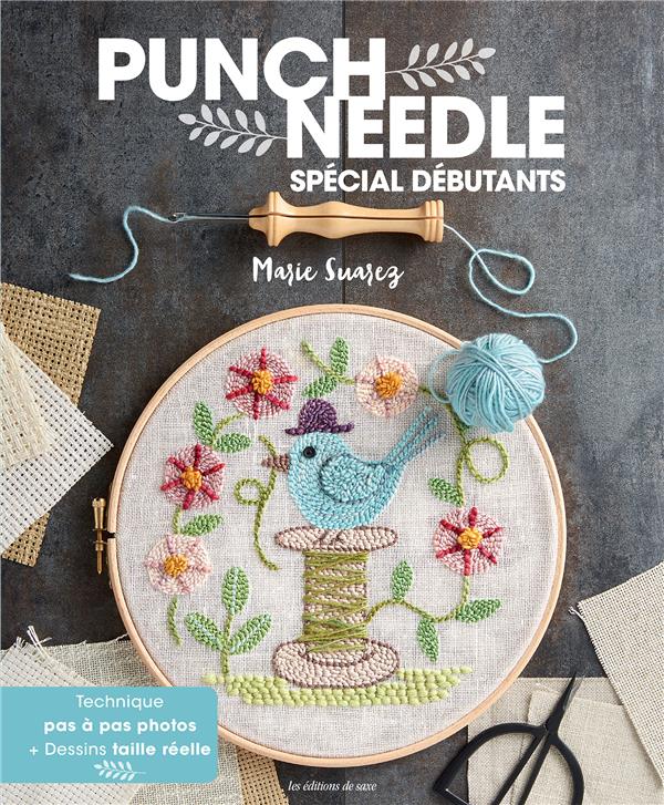 Punchneedle ; spécial débutants