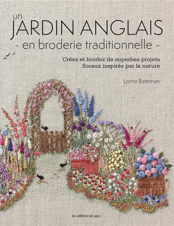 Un jardin anglais en broderie traditionnelle