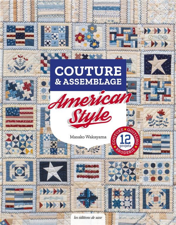 Couture & assemblage : american style