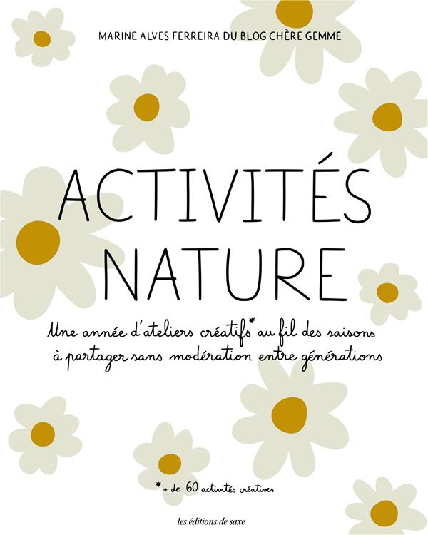Activités nature : une année d'ateliers créatifs au fil des saisons à partager sans modération entre générations