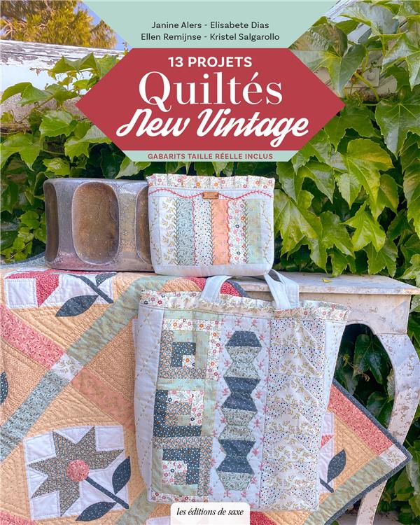 13 projets quiltés new vintage