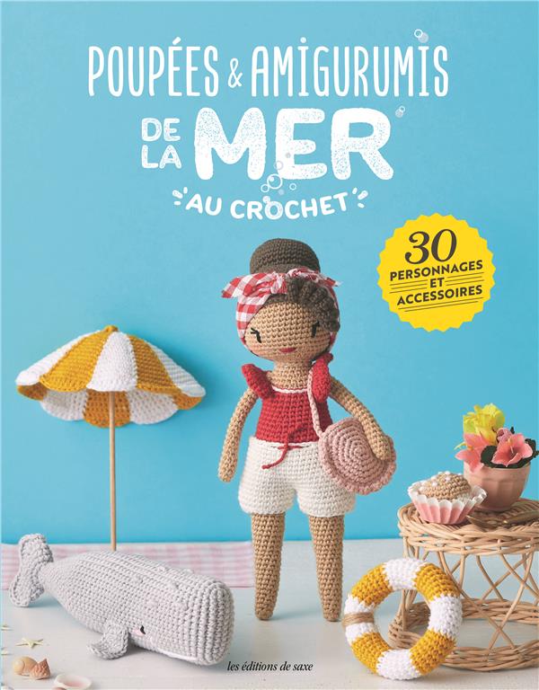 Poupées & amigurumis de la mer au crochet: 30 personnages et accessoires - flash vidéo