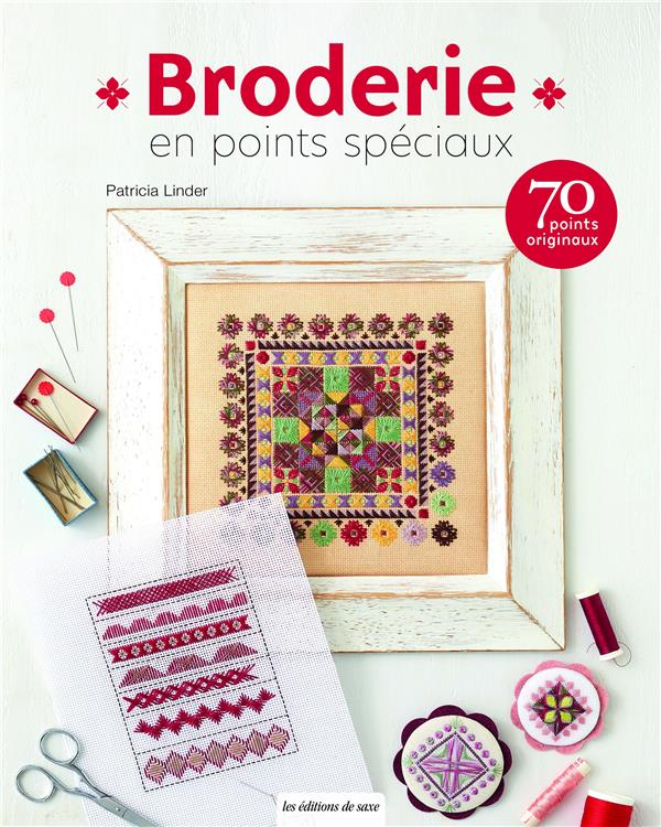 Broderie en points spéciaux : 70 points originaux