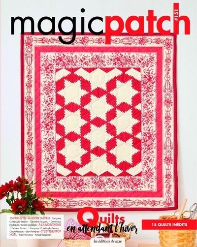 Magic patch n.151 : Quilts en attendant l'hiver