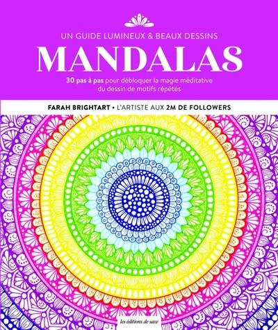 Mandalas : Un guide lumineux & beaux dessins