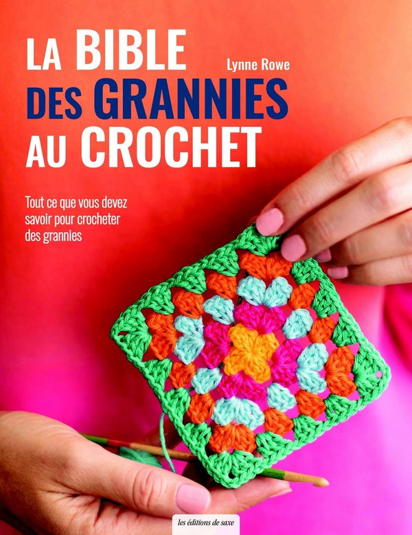 La bible des Grannies au crochet