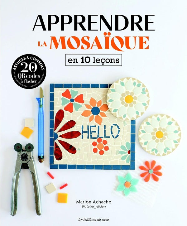 Apprendre la mosaïque en 10 leçons