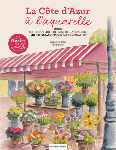 La Côte d'Azur à l'aquarelle