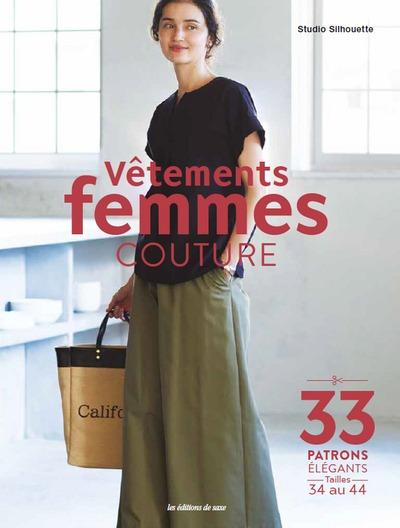 Vêtements femmes couture : 33 patrons élégants