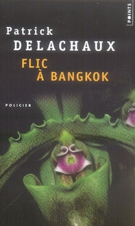 Flic à bangkok - flash vidéo