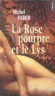 La rose pourpre et le lys Tome 2 - flash vidéo