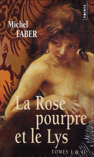 La rose pourpre et le lys ; coffret 2 volumes
