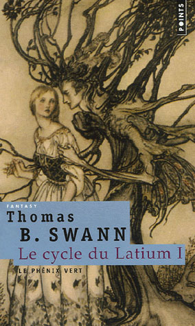 Le cycle du latium Tome 1 ; le phénix vert