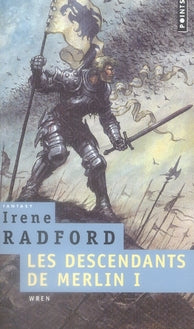 Les descendants de merlin Tome 1 ; wren