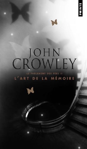 Le parlement des fées Tome 2 : L'art de la mémoire