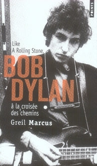 Bob Dylan ; à la croisée des chemins