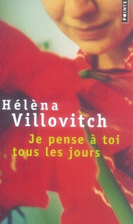 Je pense à toi tous les jours