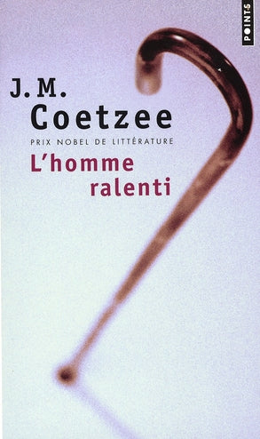 L'homme ralenti