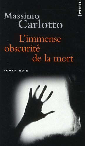 L'immense obscurité de la mort