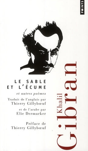 Le sable et l'écume ; et autres poèmes