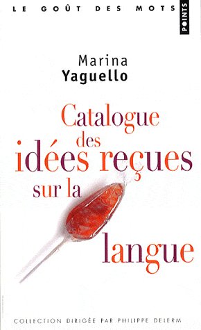 Catalogue des idées reçues sur la langue - flash vidéo