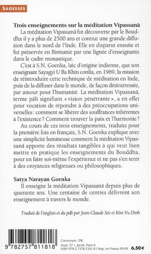 Trois enseignements sur la méditation vipassanâ