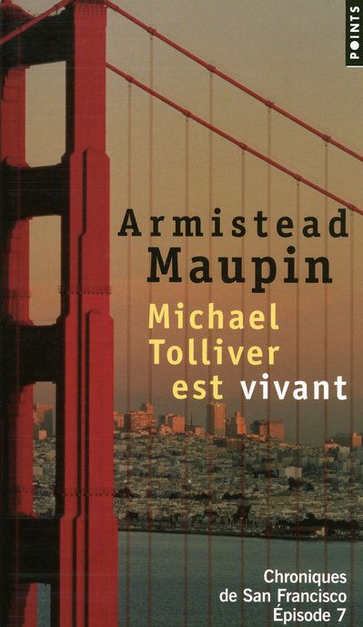 Chroniques de San Francisco Tome 7 : Michael Tolliver est vivant