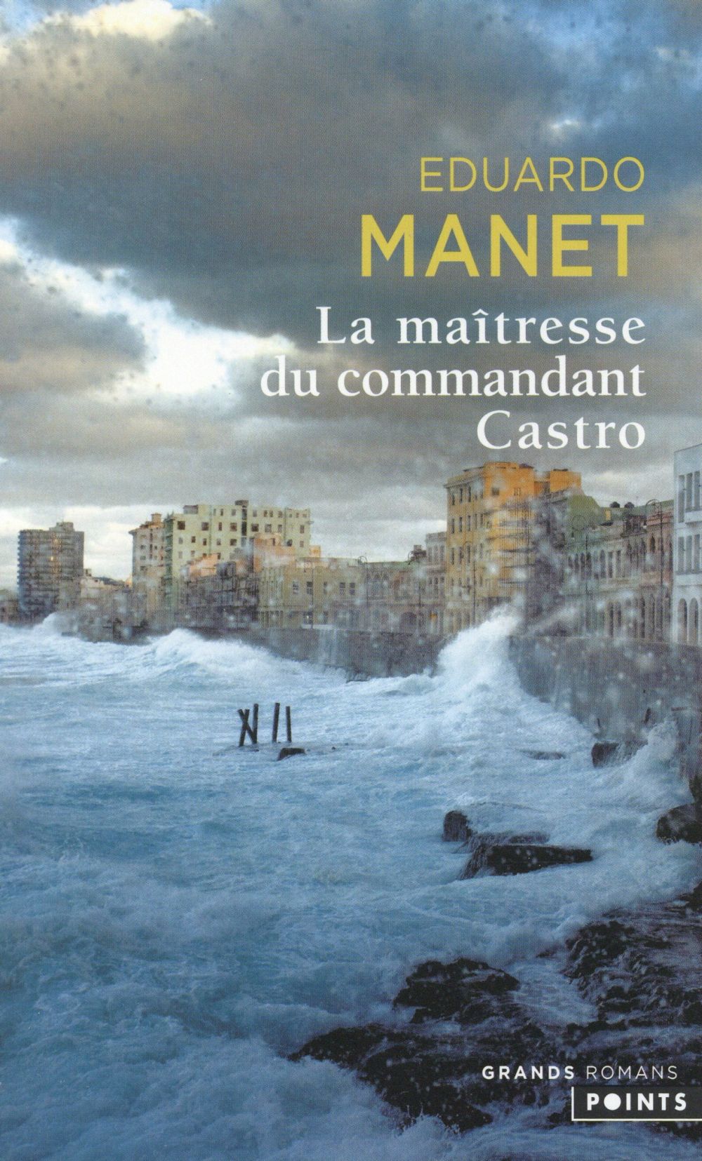 La maîtresse du commandant Castro