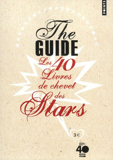 The guide ; les 40 livres de chevet des stars