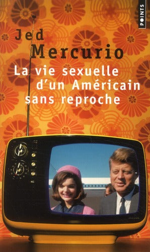 La vie sexuelle d'un américain sans reproche