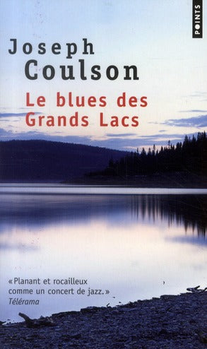 Le blues des grands lacs