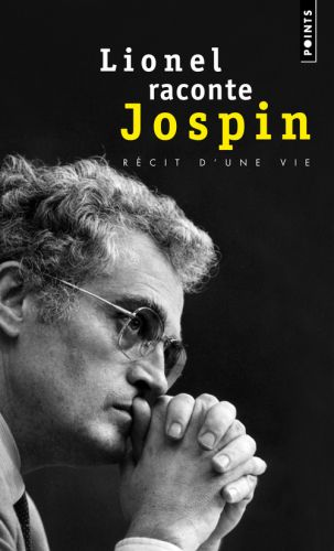 Lionel raconte Jospin