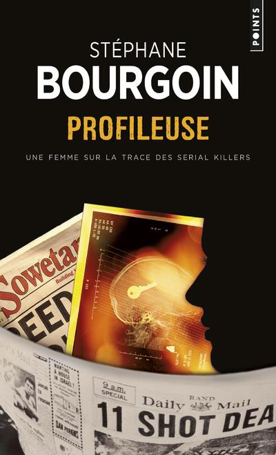 Profileuse ; une femme sur la trace des serial killers