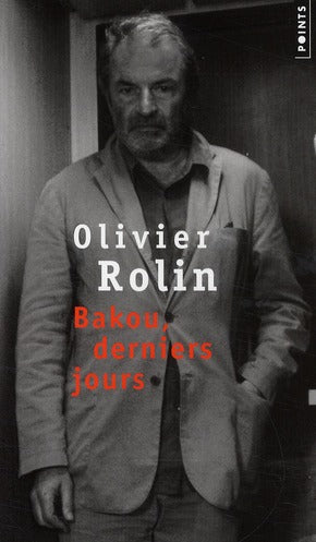 Bakou, derniers jours