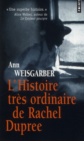 Histoire très ordinaire de Rachel Duprée