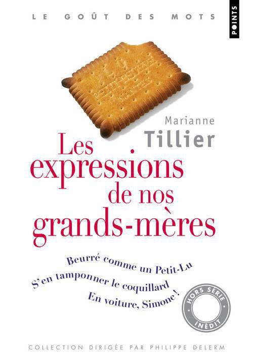 Les expressions de nos grands-mères - flash vidéo