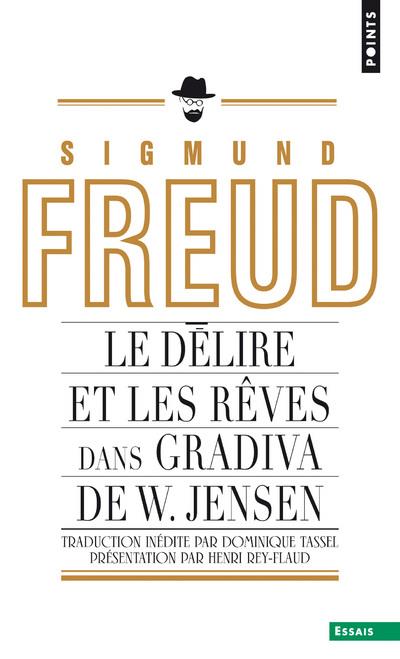 Le délire et le rêve dans la Gradiva de Jensen