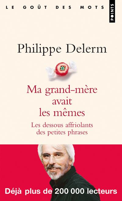 Ma grand-mère avait les mêmes ; les dessous affriolants des petites phrases - flash vidéo