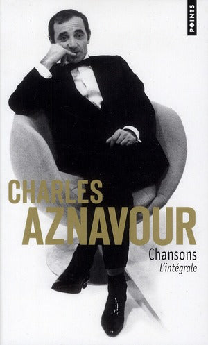Chansons ; l'intégrale